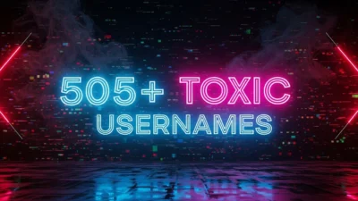 toxic usernames