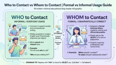 who to contact or whom to contact